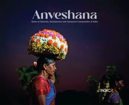 AnveshanaÂ: Yaatra of Vanavasi, Sancharavasi and Gramavasi Communities of India